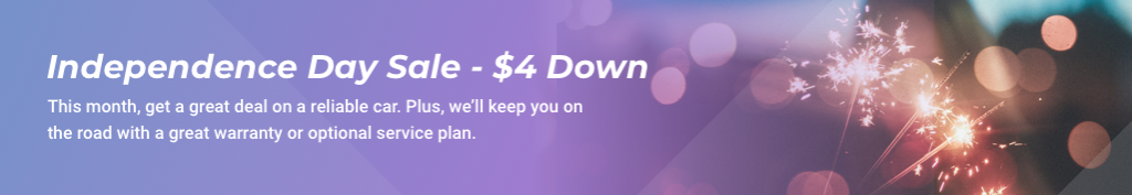 Independence Day Sale – $4 Down