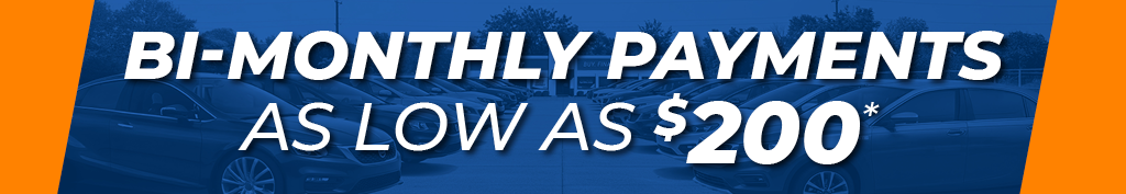 Bi-monthly payments as low as $200 - All IL115 Stores